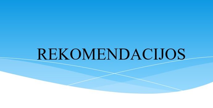 Sveikatos apsaugos ministerijos rekomendacijos tėvams ir mokytojams